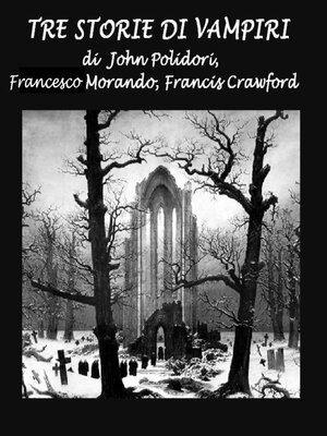cover image of Tre storie di vampiri